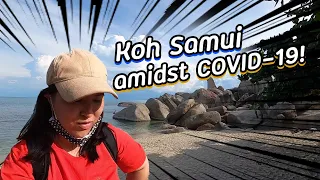 UNBELIEVABLE! Koh Samui amidst COVID-19 LOCKDOWN | Thailand | Traveller | Alissa Stehlin