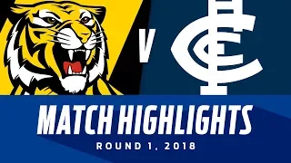 Match Highlights: Richmond v Carlton | Round 1, 2018 | AFL