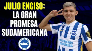 JULIO ENCISO: por qué es la GRAN PROMESA sudamericana por la que apostó el Brighton