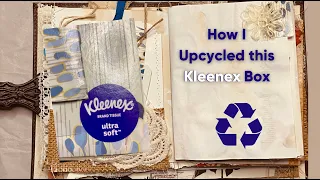 Upcycling Packaging | Kleenex Box