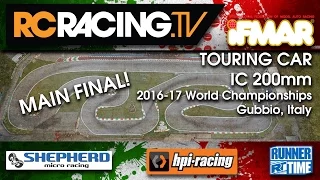 IFMAR 1/10th IC Worlds 2016 - The FINAL!