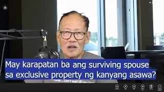 May karapatan ba ang balo o nabubuhay na asawa sa sariling ari-arian ng kanyang namatay na asawa?