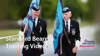 RAF Association: Standard Bearer's Training Video