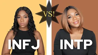 INFJ vs INTP How To Tell Which You Are For The FIRST TIME