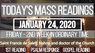 TODAYS MASS READINGS // JANUARY 24, 2020 // FRIDAY - Memorial of Saint Francis de Sales