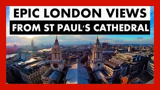 CRAZY LONDON VIEWS FROM ATOP ST. PAUL'S CATHEDRAL - On a Perfect Sunny Day