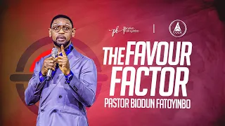 The Favour Factor | Pastor Biodun Fatoyinbo | COZATuesdays 05-09-2023