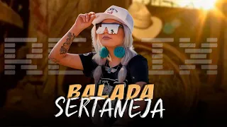 BALADA SERTANEJA | ELETRONEJO | SERTANEJO REMIX 2023 #08 [ SAMUKA PERFECT REMIX ] SEM VINHETA