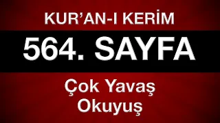 Kuran 564. sayfa tecvitli sayfa sayfa en yavaş hatim 29. cüz