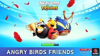 Angry Birds Friends Gameplay @KING_MAKER_7 | First Time Playing