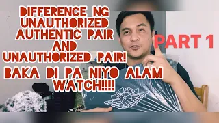 DIFFERENCE BETWEEN UNAUTHORIZED AUTHENTIC PAIR and UNAUTHORIZED PAIR| TWO DIFFERENT UA PAIRS PART 1
