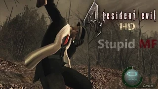 Resident Evil 4 -- Stupid MF [HD Remastered]