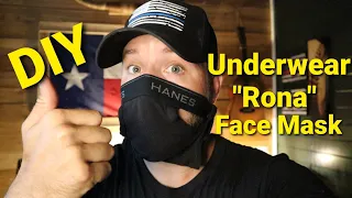 DIY "RONA" Underwear Face Mask