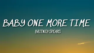 Britney Spears - Baby One More Time (Mix Lyrics)