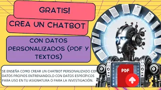 GRATIS! CREA CHATBOT ENTRENADO CON TUS PROPIOS DATOS PARA TUS CLASES O PARA INVESTIGACIÓN