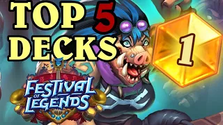 The BEST DECKS to HIT LEGEND and STAY LEGEND from Festival of Legends!!! (POST NERF) | Hearthstone