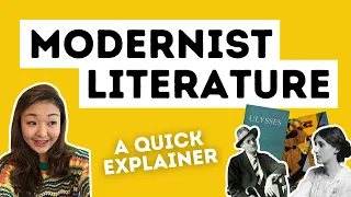 Understanding Modernist Literature: Context & Concepts