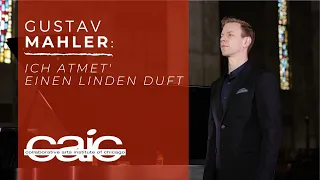 GUSTAV MAHLER: Ich atmet' einen linden Duft