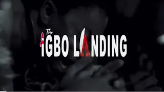 The Igbo Landing (Official Video) - James Eze