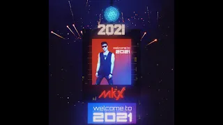 MkX - Welcome to 2021 (Official Audio)