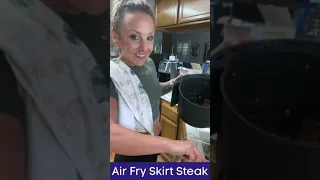 11: Air Fry Skirt Steak