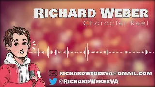 Richard Weber Voice Acting Demo Reel