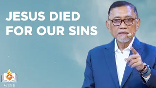 The Gospel of the Lord Jesus Christ (Part 2) - Dr. Benny M. Abante, Jr.