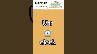 Uhr ⏰ clock | German language vocabulary