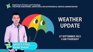 Public Weather Forecast issued at 4AM |  September 07, 2023