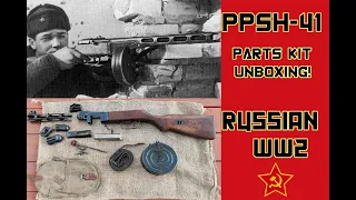 RUSSIAN PPSH-41 Parts Kit Unboxing - Arms of America