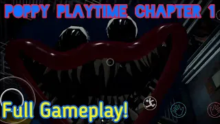 Poppy Playtime Chapter 1 'A TIGHT SQUEEZE' Full Gameplay!