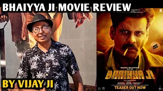 Bhaiyya Ji Movie Review | By Vijay Ji | Manoj Bajpayee | Vinod Bhanushali | Bollywood Premee