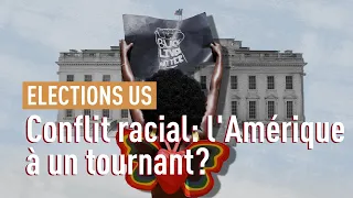 L’Amérique est-elle à un tournant de son histoire raciale?
