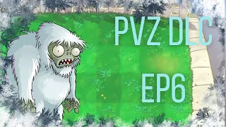Pvz DLC Mod - Episode 6 - A REAL Ice Level? Minigames Pt.2