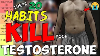 20 Habits PROVEN To KILL Testosterone (Science Based Tier List with 70 Studies)