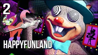 HappyFunland | Part 2 | This Squirrel DRUGGED Me And I Went On A Trip