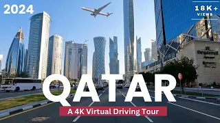 Qatar 2024 - 4K Virtual Driving Tour