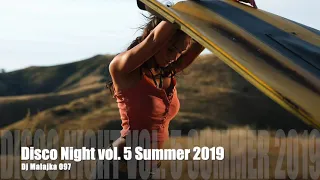 DISCO NIGHT vol.5 Summer 2019 ( DJ MALAJKA 097 )