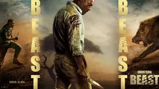 Beast 2022 Movie || Idris Elba, Iyana Halley, Leah Sava || Beast Hollywood Movie Full Facts, Review