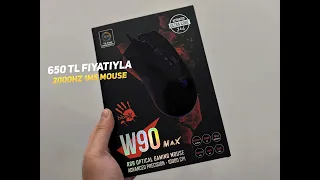 650 TL F/P BLOODY W90 MAX 2000HZ 1MS MOUSE İNCELEME !!!