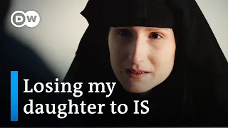 My daughter and the caliphate | DW Documentary