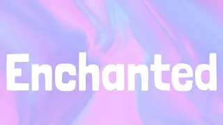 Taylor Swift - Enchanted | LYRICS | yes, and? - Ariana Grande