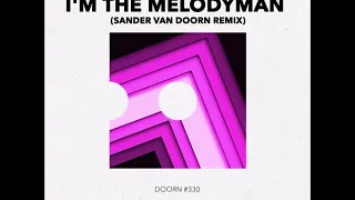 Frontliner - I'm The Melodyman (Sander van Doorn Extended Remix)