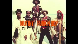 MUTINY: FUNK N BOP