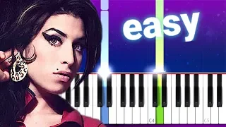 Amy Winehouse - Back To Black (100% EASY PIANO TUTORIAL)