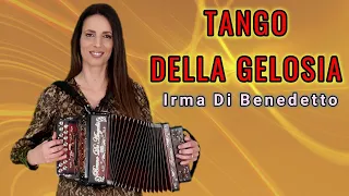 TANGO DELLA GELOSIA | IRMA DI BENEDETTO - Organetto Abruzzese Accordion