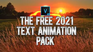 VEGAS Pro 18: The FREE Ultra Text Animations Pack Of 2021 (Vol. 1) - Tutorial #549