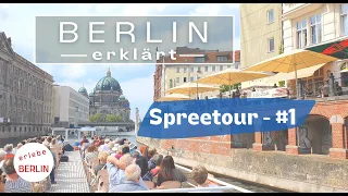 [4K] Commented boat tour on the Spree in Berlin - the city core tour - part 1