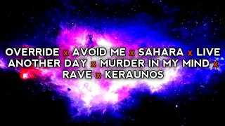 OVERRIDE x AVOID ME x SAHARA x LIVE ANOTHER DAY x MURDER IN MY MIND x RAVE x KERAUNOS | PHONK MASHUP