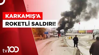 Karkamış'a Saldırı! 2 Kişi Hayatını Kaybetti | Tv100 Haber